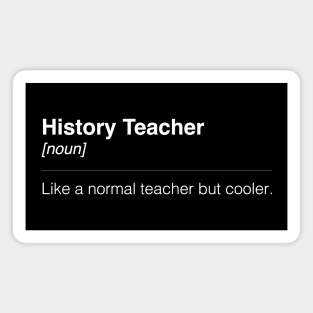 History Teacher Magnet